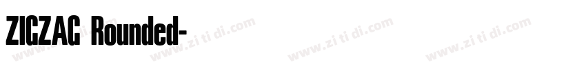 ZIGZAG Rounded字体转换